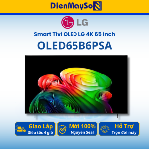 LG Smart Tivi AI OLED65B6PSA 65 inch 4K OLED